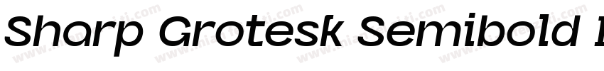 Sharp Grotesk Semibold Italic字体转换
